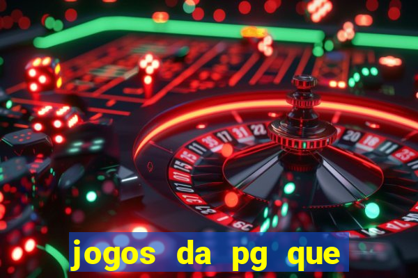 jogos da pg que estao pagando